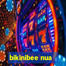 bikinibee nua